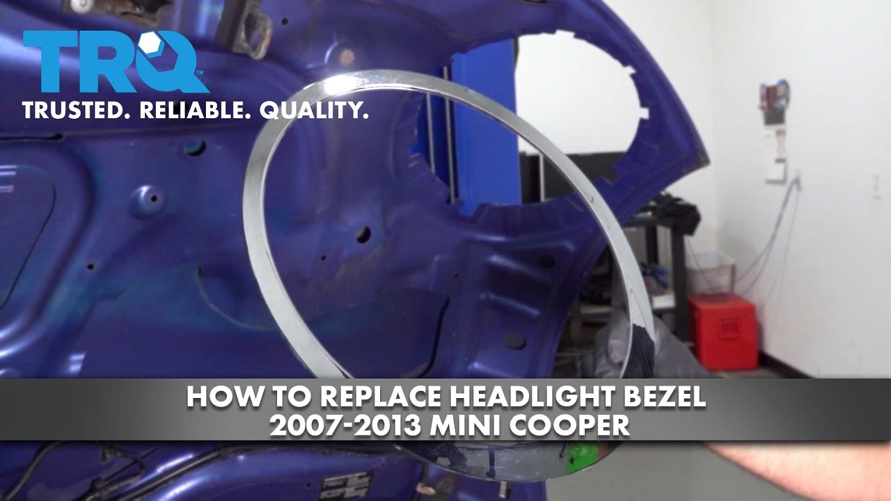 How to Replace Headlight Bezel 20072013 Mini Cooper 1A Auto