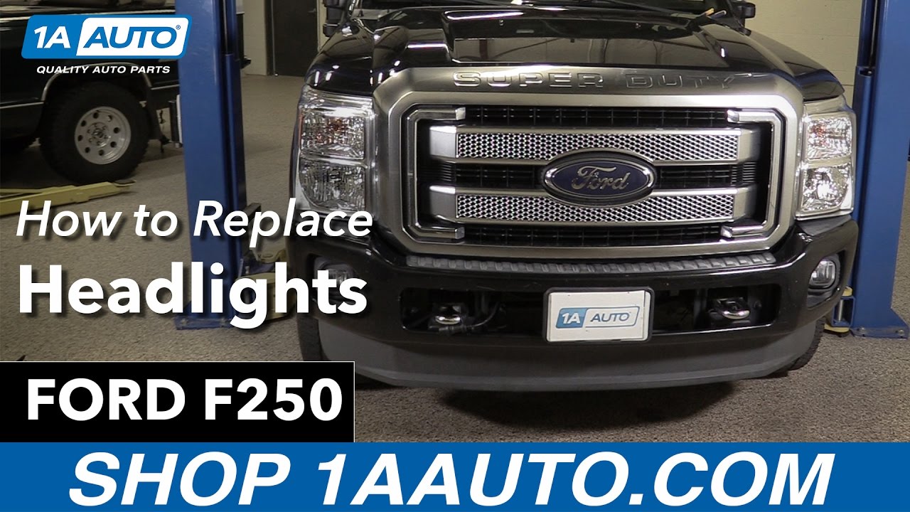How to Replace Headlights 201116 Ford F250 Diesel 1A Auto