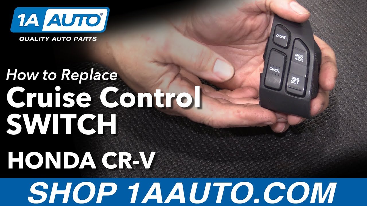 How to Replace Cruise Control Switch 07-11 Honda CR-V | 1A Auto