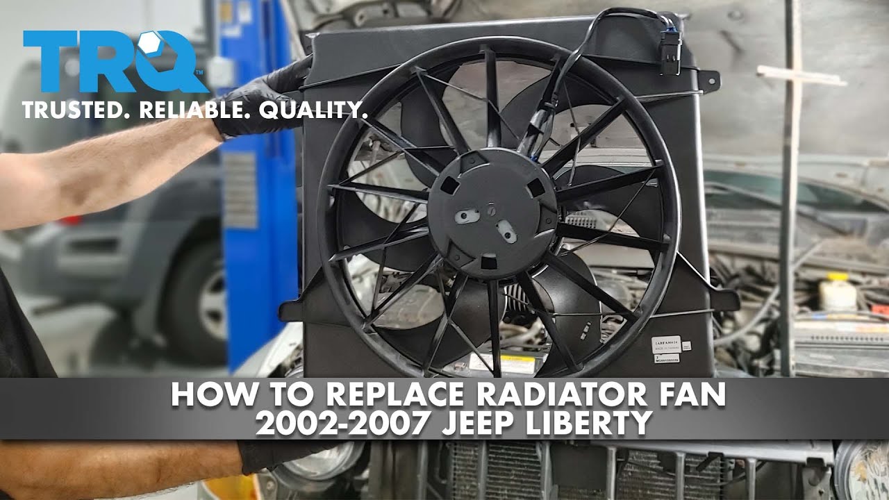How To Replace Radiator Fan 200207 Jeep Liberty 1A Auto