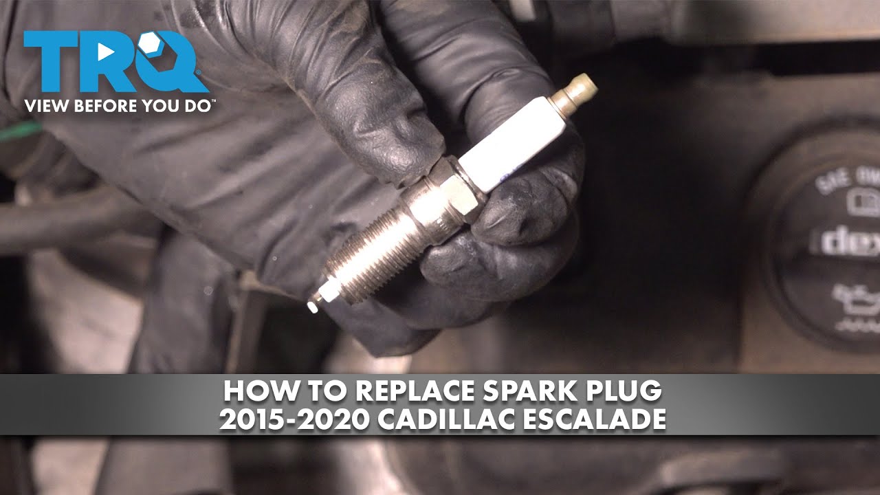 How to Replace Spark Plugs 20152020 Cadillac Escalade 1A Auto