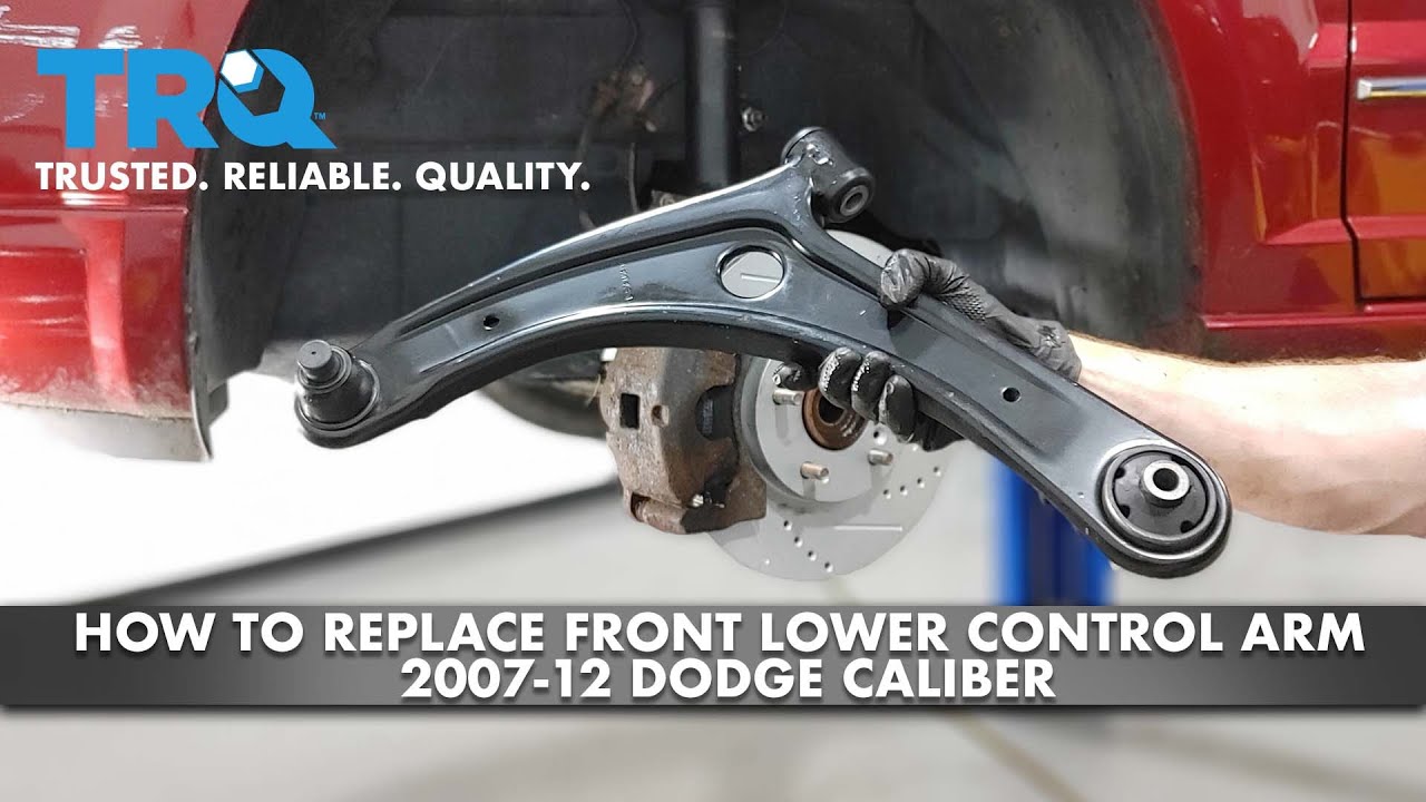 How To Replace Front Lower Control Arm 2007-12 Dodge Caliber | 1A Auto