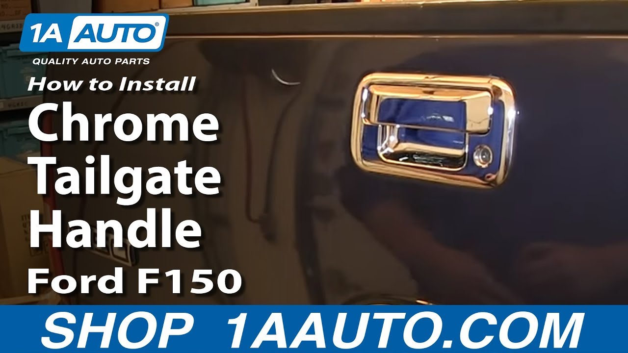 How To Install a Chrome Tailgate Handle 200414 Ford F150 1A Auto