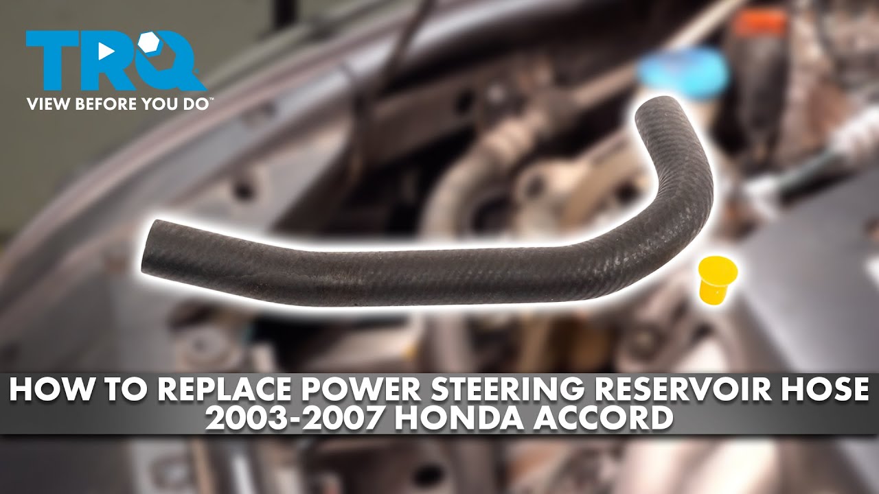 How to Replace Power Steering Reservoir Hose 20032007 Honda Accord