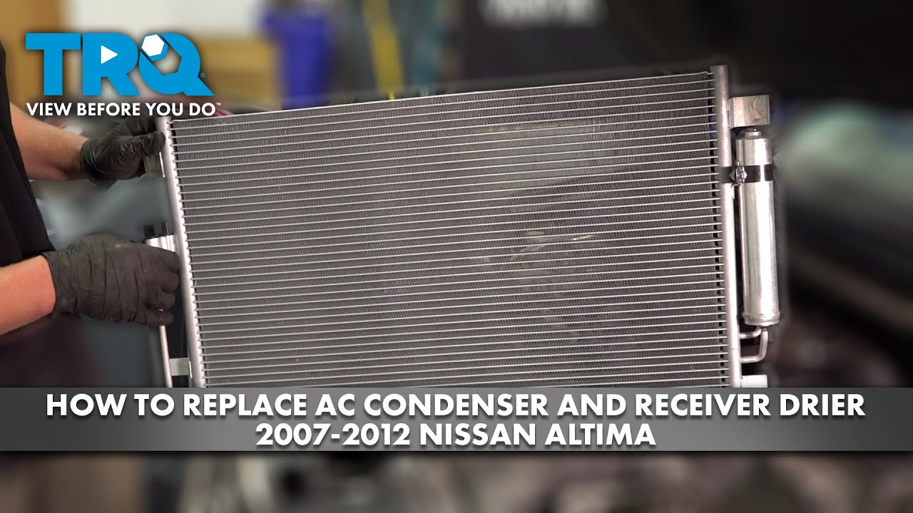 How to Replace AC Condenser and Receiver Drier Assembly 20072012