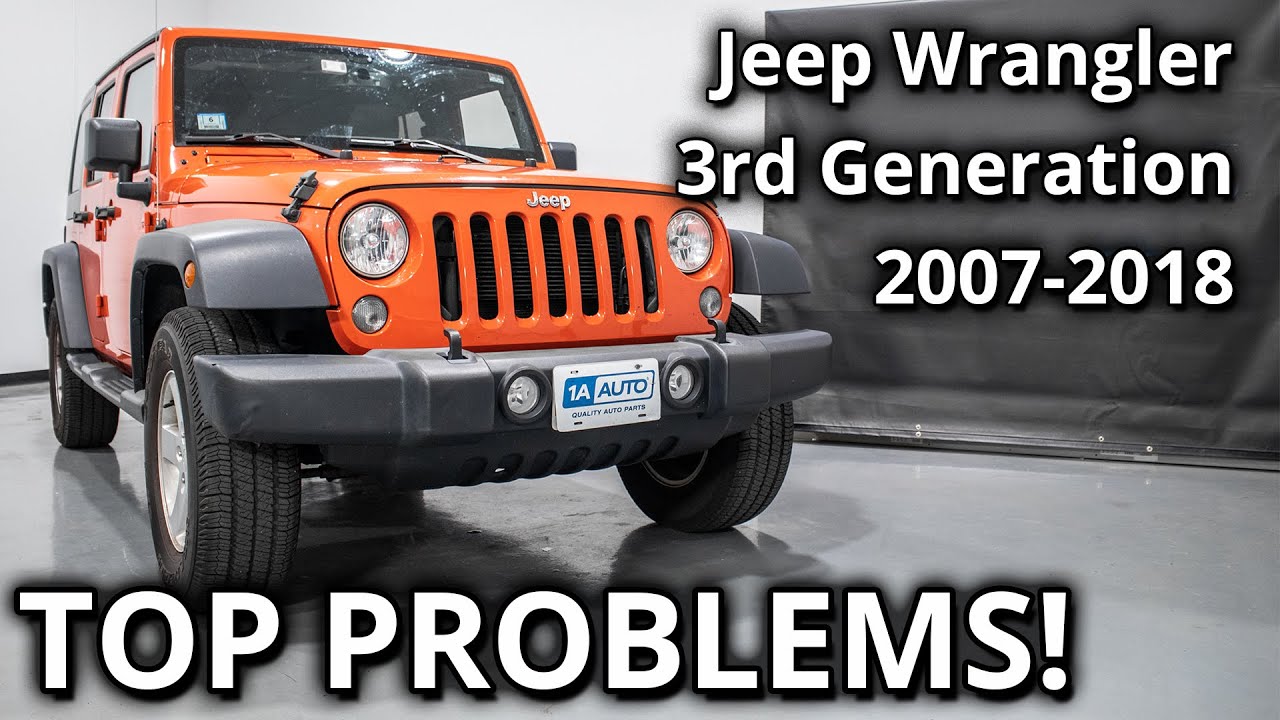 Top 5 Problems Jeep Wrangler JK SUV 3rd Generation 200718 1A Auto