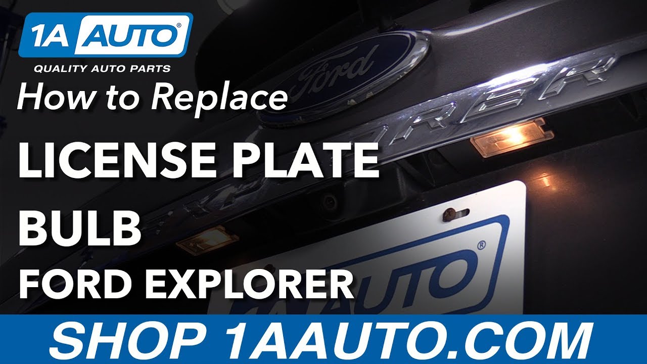 How to Replace License Plate Bulbs 201119 Ford Explorer 1A Auto