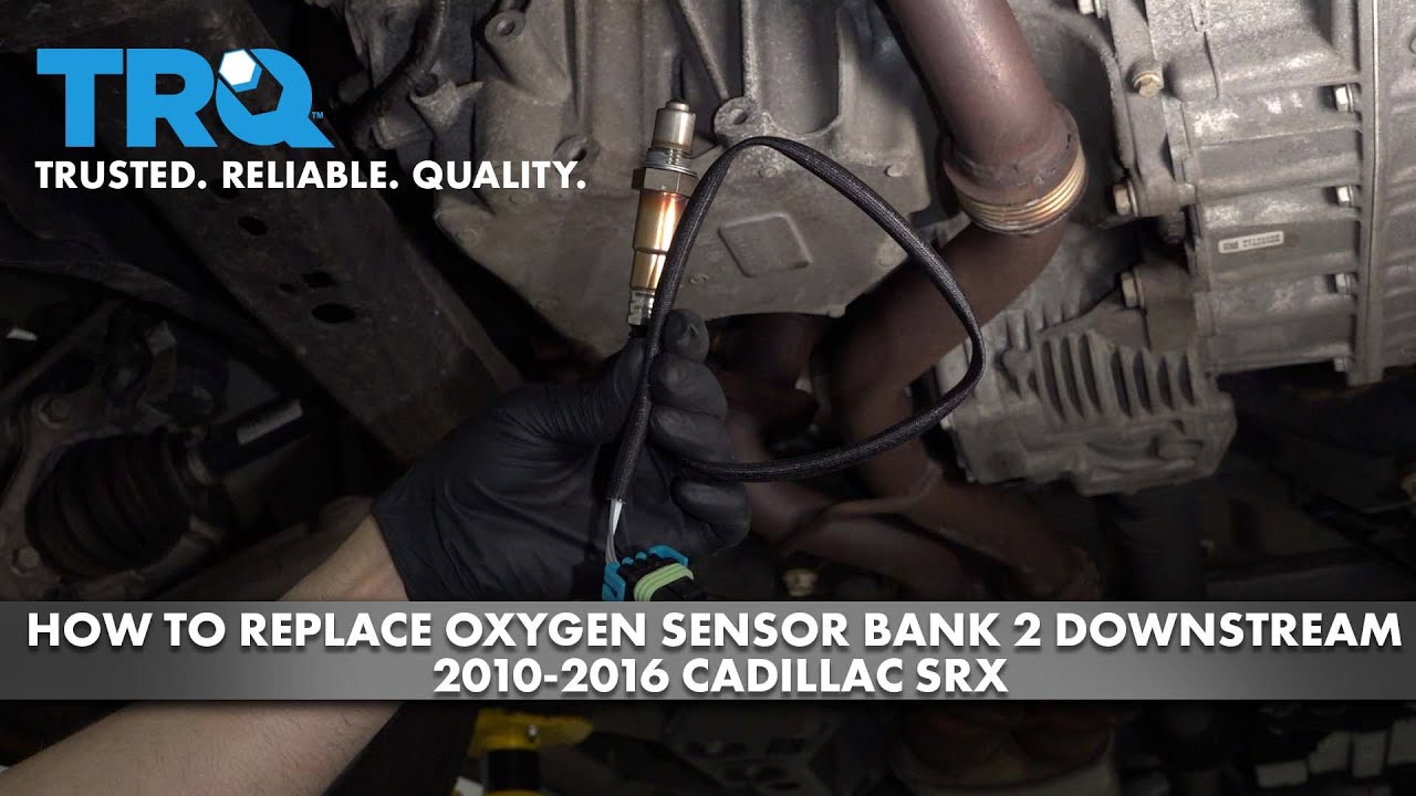 How to Replace Oxygen Sensor Bank 2 Downstream 20102016 Cadillac SRX