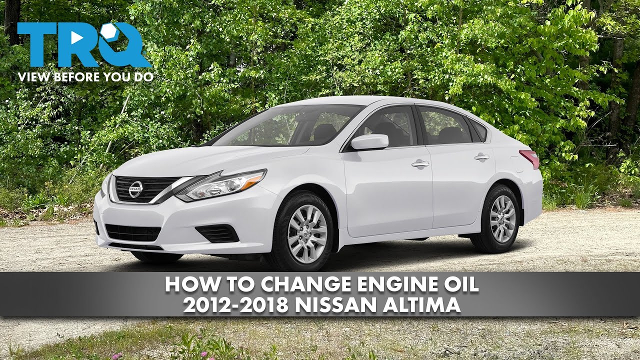 How to Change Oil 20122018 Nissan Altima 1A Auto