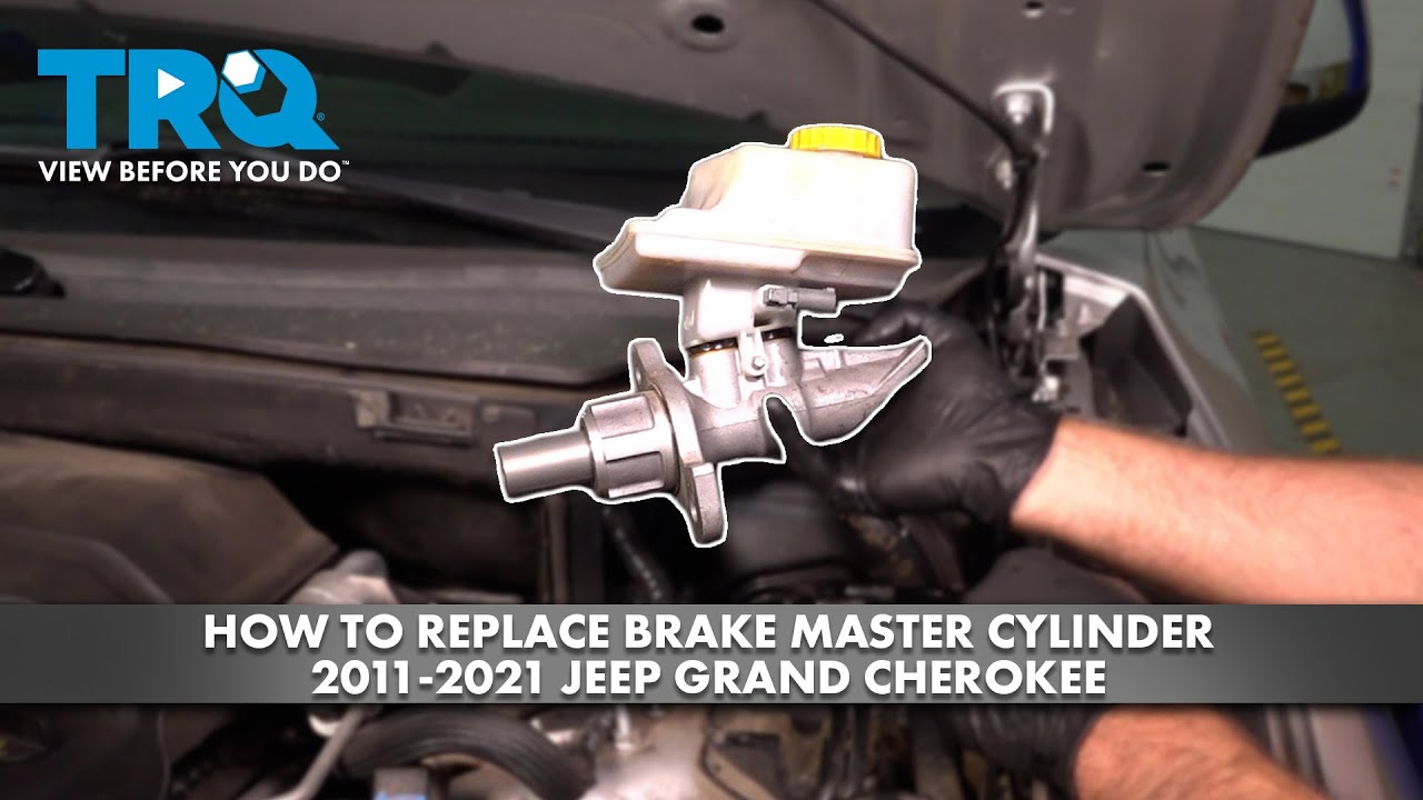 How to Replace Brake Master Cylinder 20112021 Jeep Grand Cherokee 1A