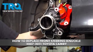 how-to-replace-front-steering-knuckles-2007-2011-toyota-camry-1a-auto