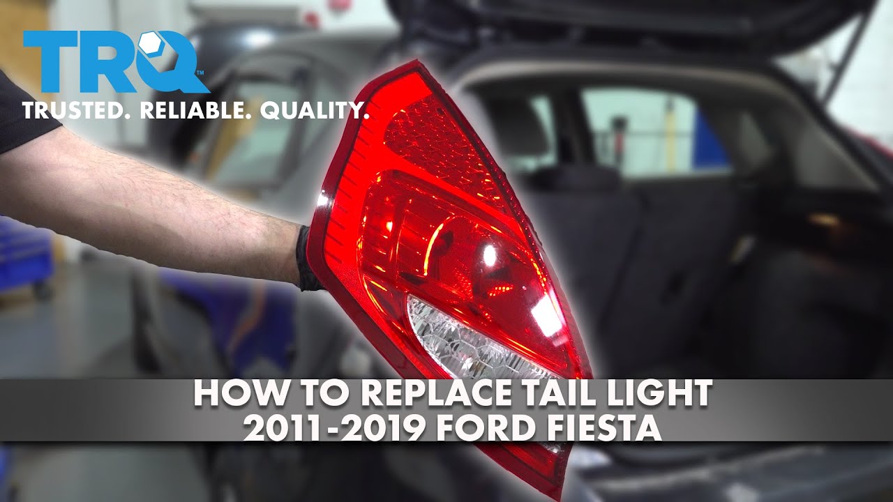 How to Replace Tail Light 20112019 Ford Fiesta 1A Auto