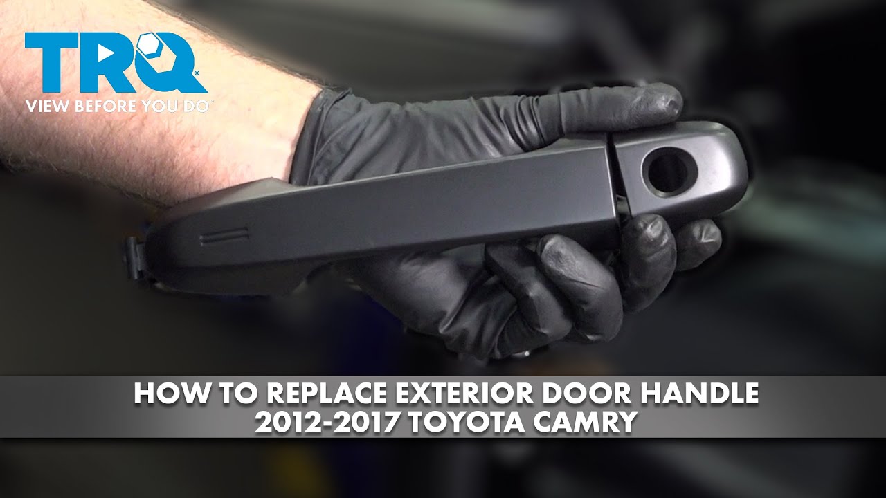 How to Replace Exterior Door Handle 20122017 Toyota Camry 1A Auto