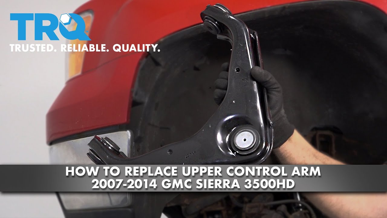 How To Replace Upper Control Arm 200714 GMC Sierra 3500HD 1A Auto