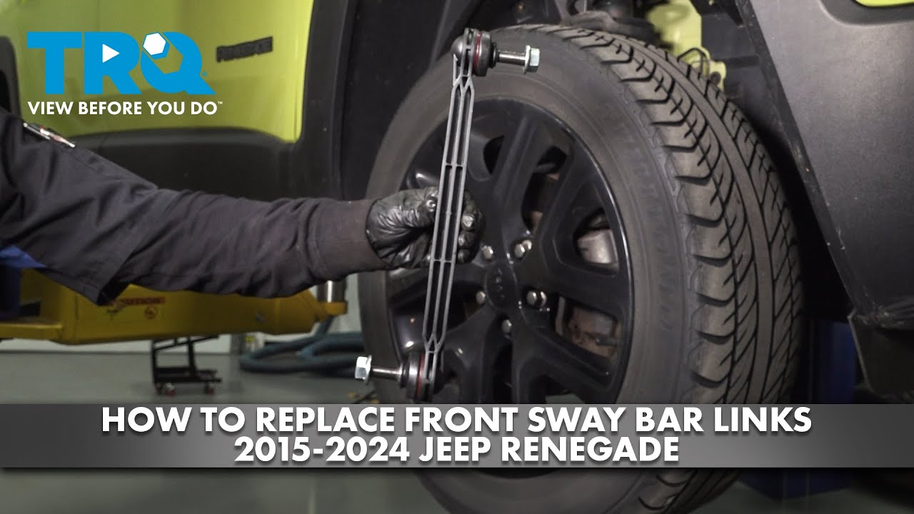 How to Replace Front Sway Bar Links 20152024 Jeep Renegade 1A Auto