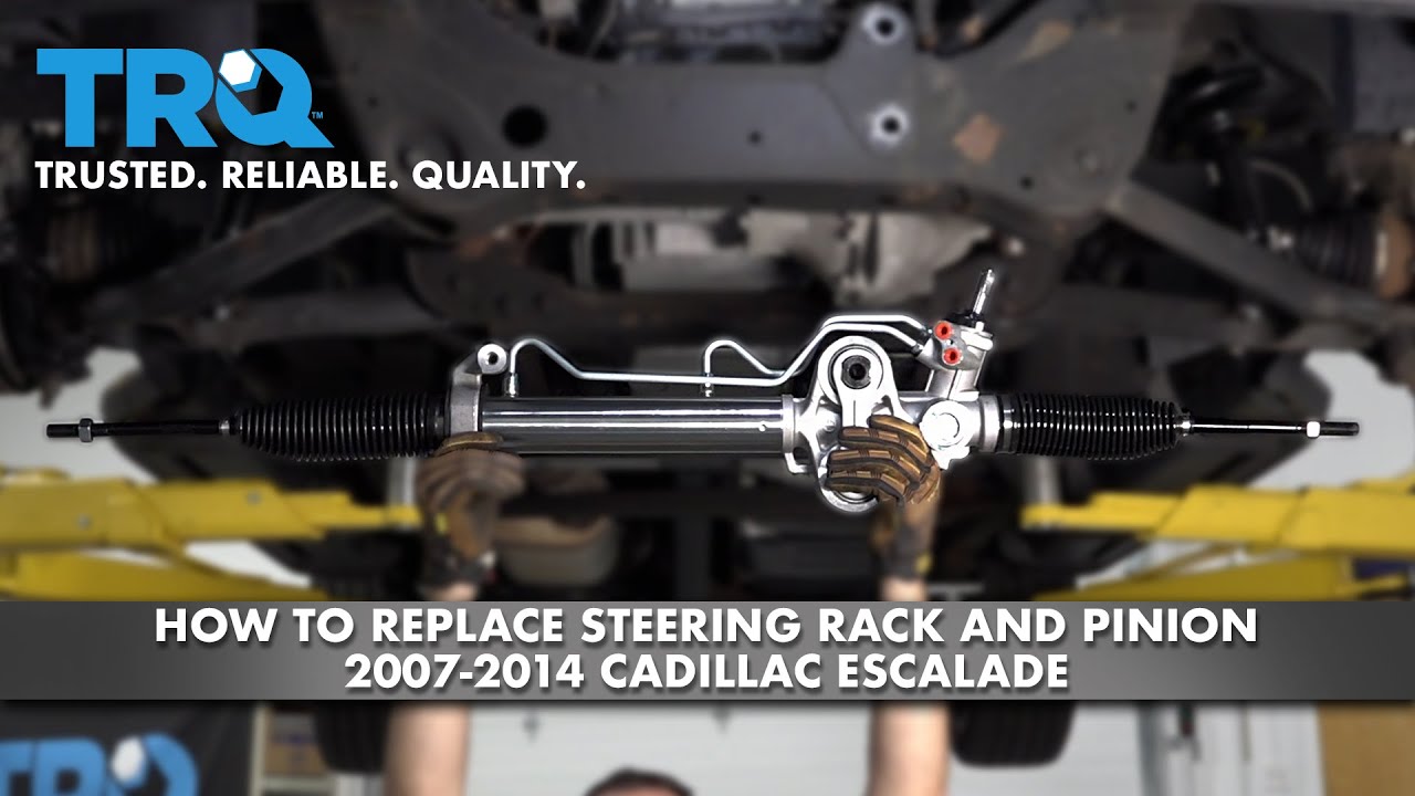 How To Replace Steering Rack Pinion 200714 Cadillac Escalade 1A Auto