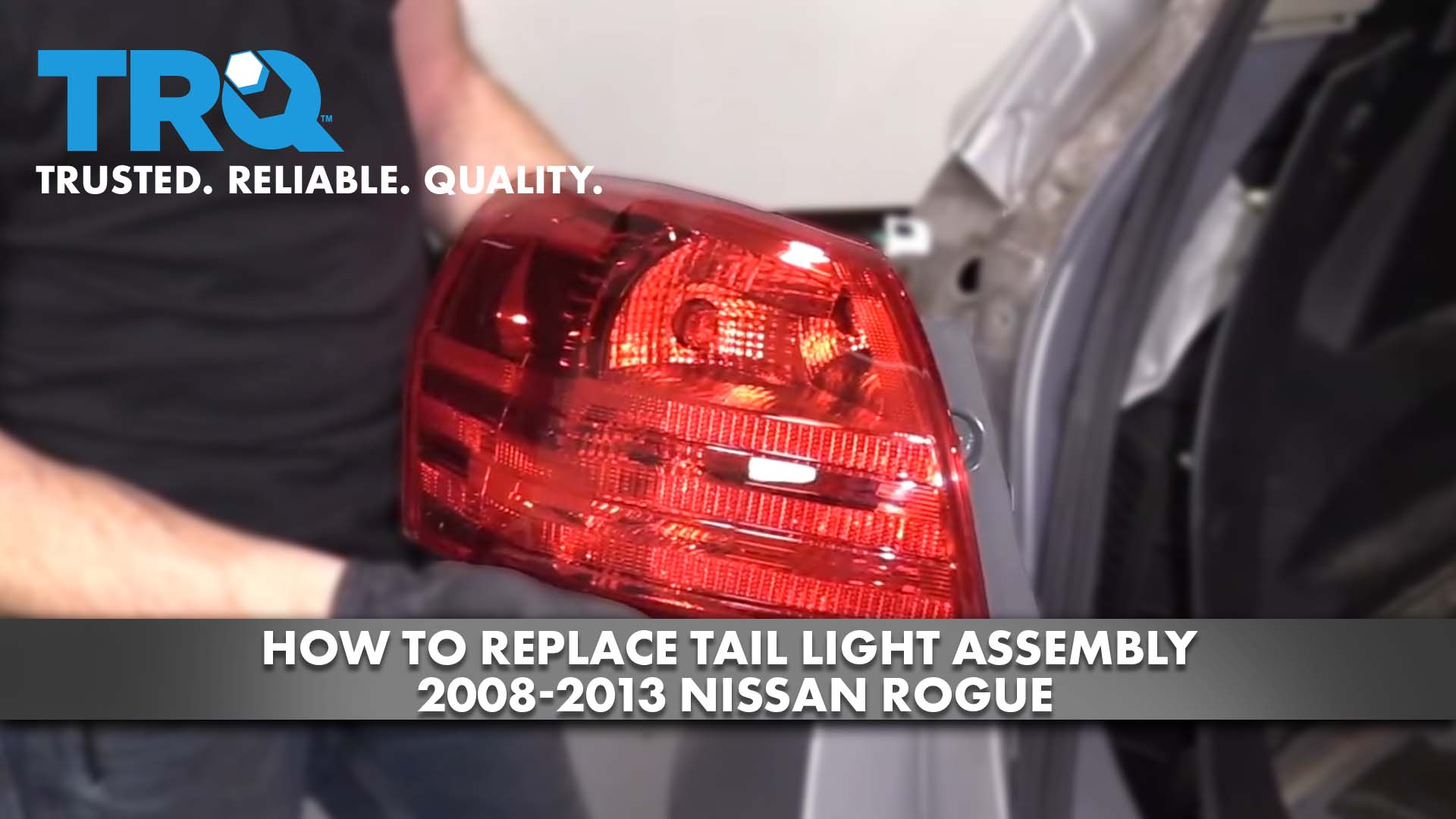 How To Replace Tail Light Assembly 200813 Nissan Rogue 1A Auto