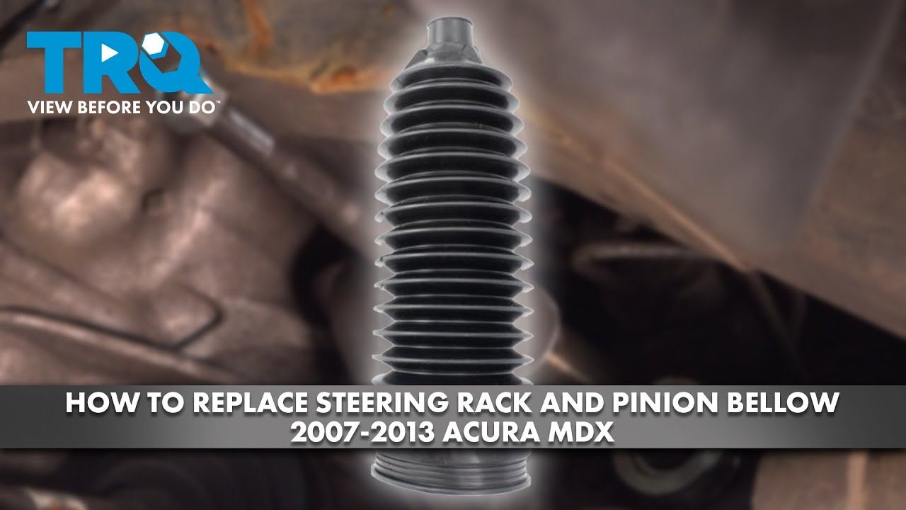 How to Replace Steering Rack Pinion Bellow 20072013 Acura MDX 1A Auto