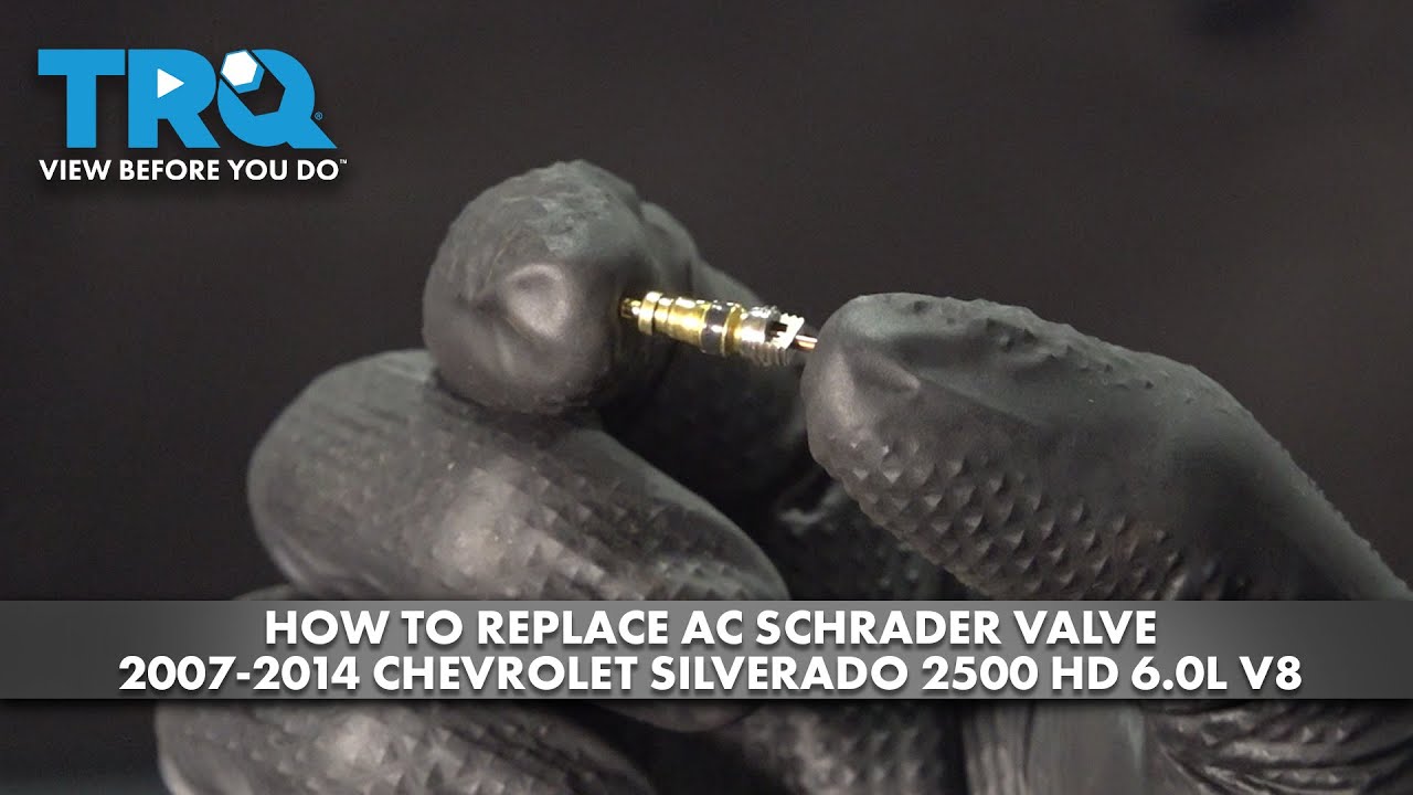 How to Replace AC Schrader Valve 20072014 Chevrolet Silverado 2500 HD