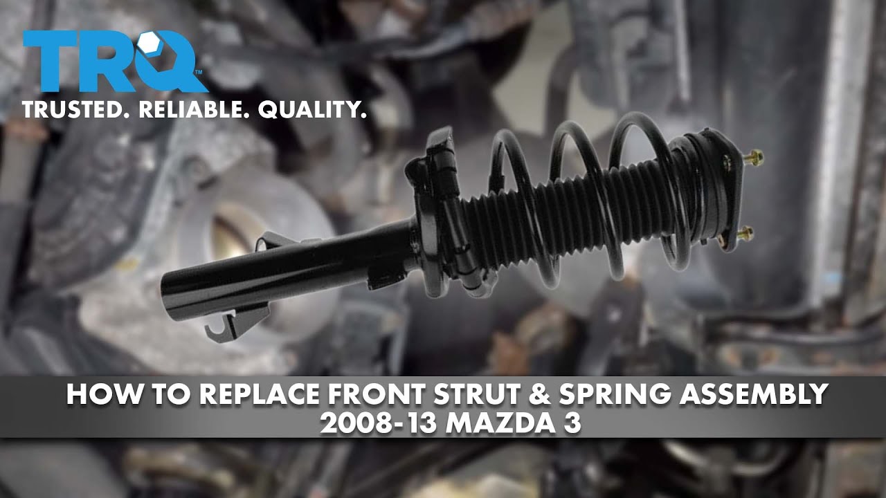 How to Replace Front Strut 200813 Mazda 3 1A Auto