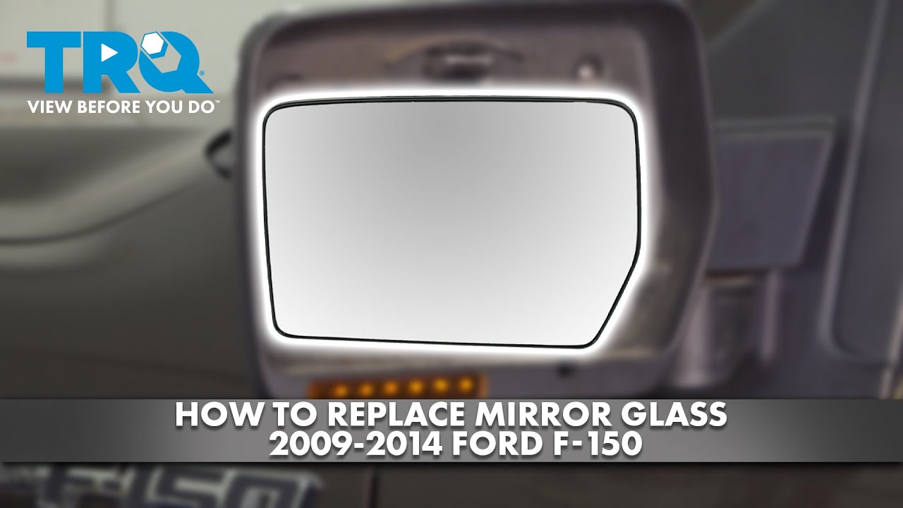 How to Replace Mirror Glass 20092014 Ford F150 1A Auto