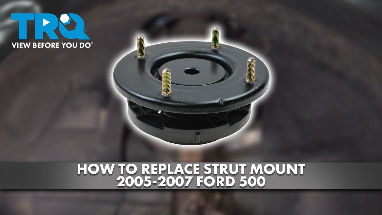 How to Replace Front Strut Mount 20052007 Ford 500 1A Auto