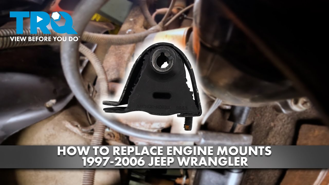 How to Replace Engine Mounts 19972006 Jeep Wrangler 1A Auto