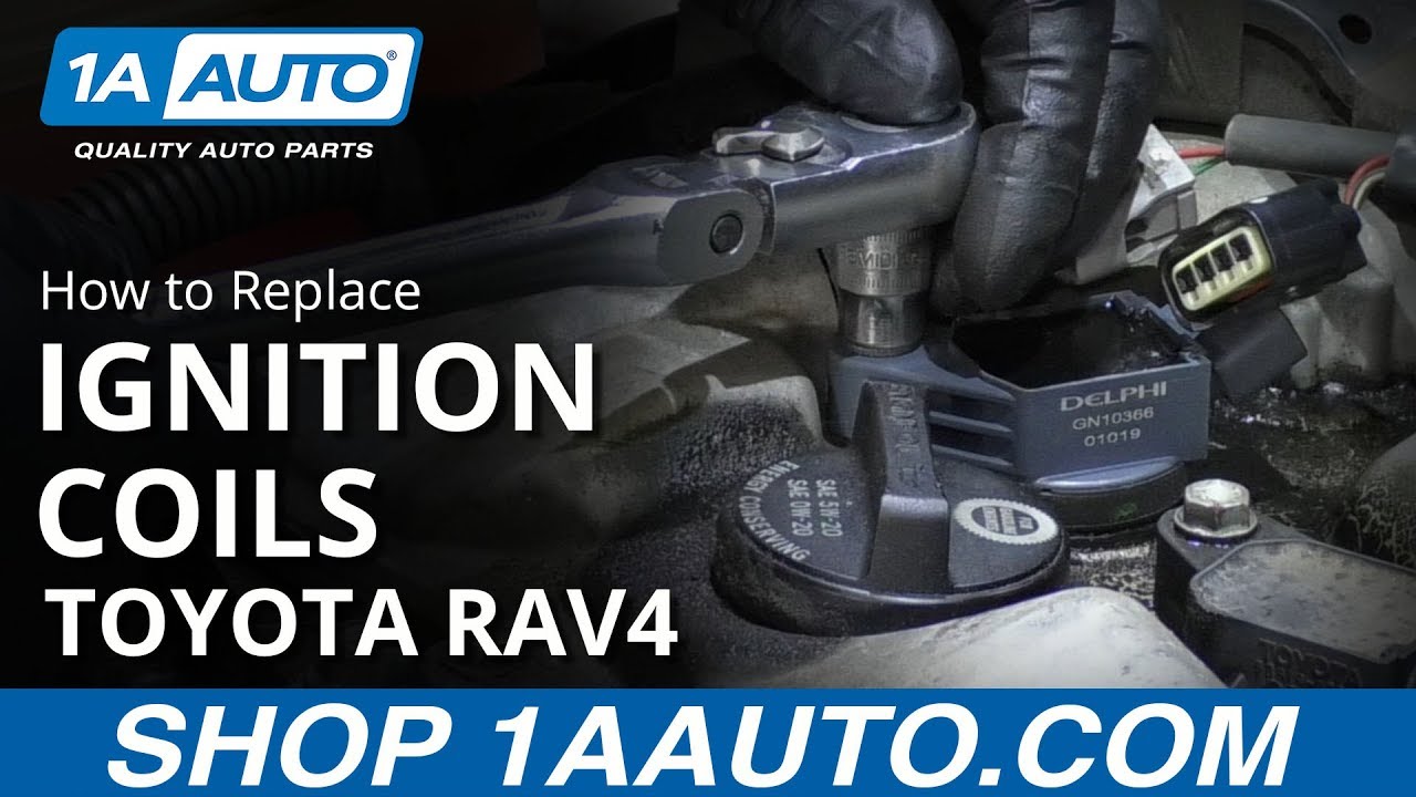 How to Replace Ignition Coils 200914 Toyota RAV4 1A Auto