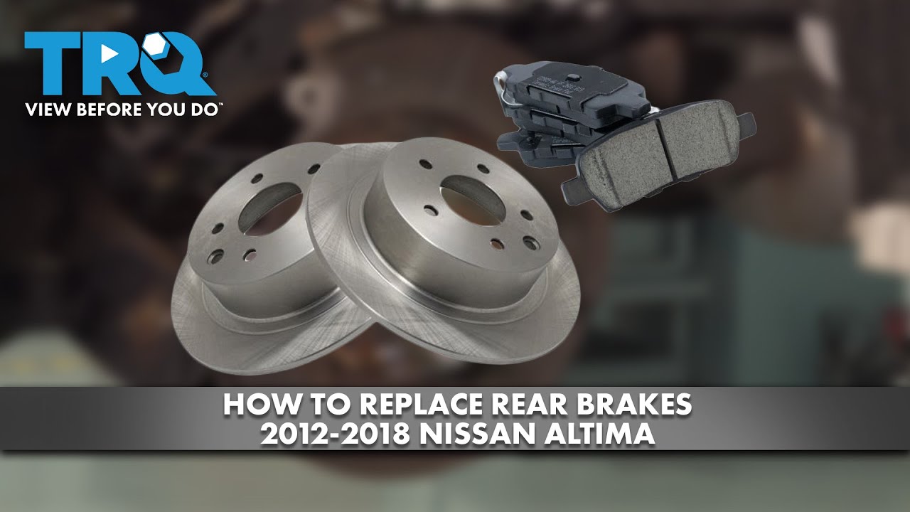 How to Replace Rear Brakes 20122018 Nissan Altima 1A Auto