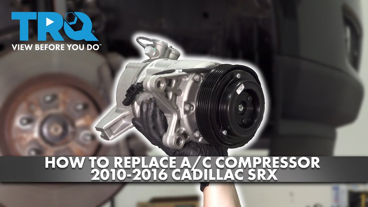 How to Replace AC Compressor 20102016 Cadillac SRX 1A Auto
