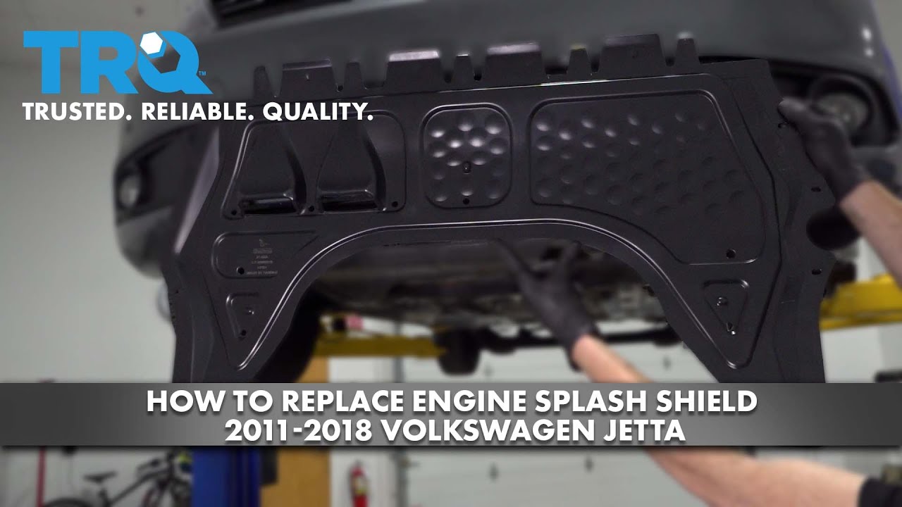 How to Replace Engine Splash Shield 20112018 Volkswagen Jetta 1A Auto