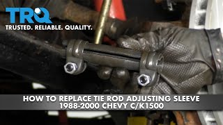 How to Replace Tie Rod Adjusting Sleeve 1988-2000 Chevy CK1500 1A Auto