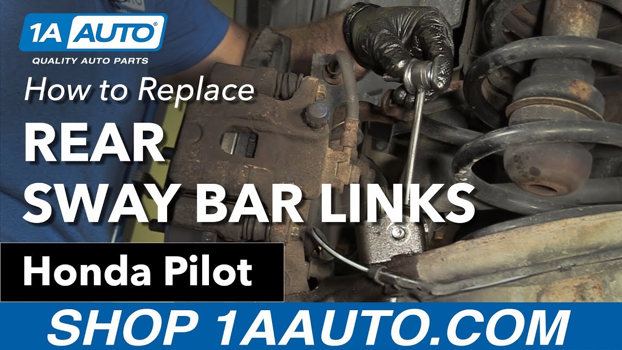 How to replace Rear Sway Bar Links 200308 Honda Pilot 1A Auto