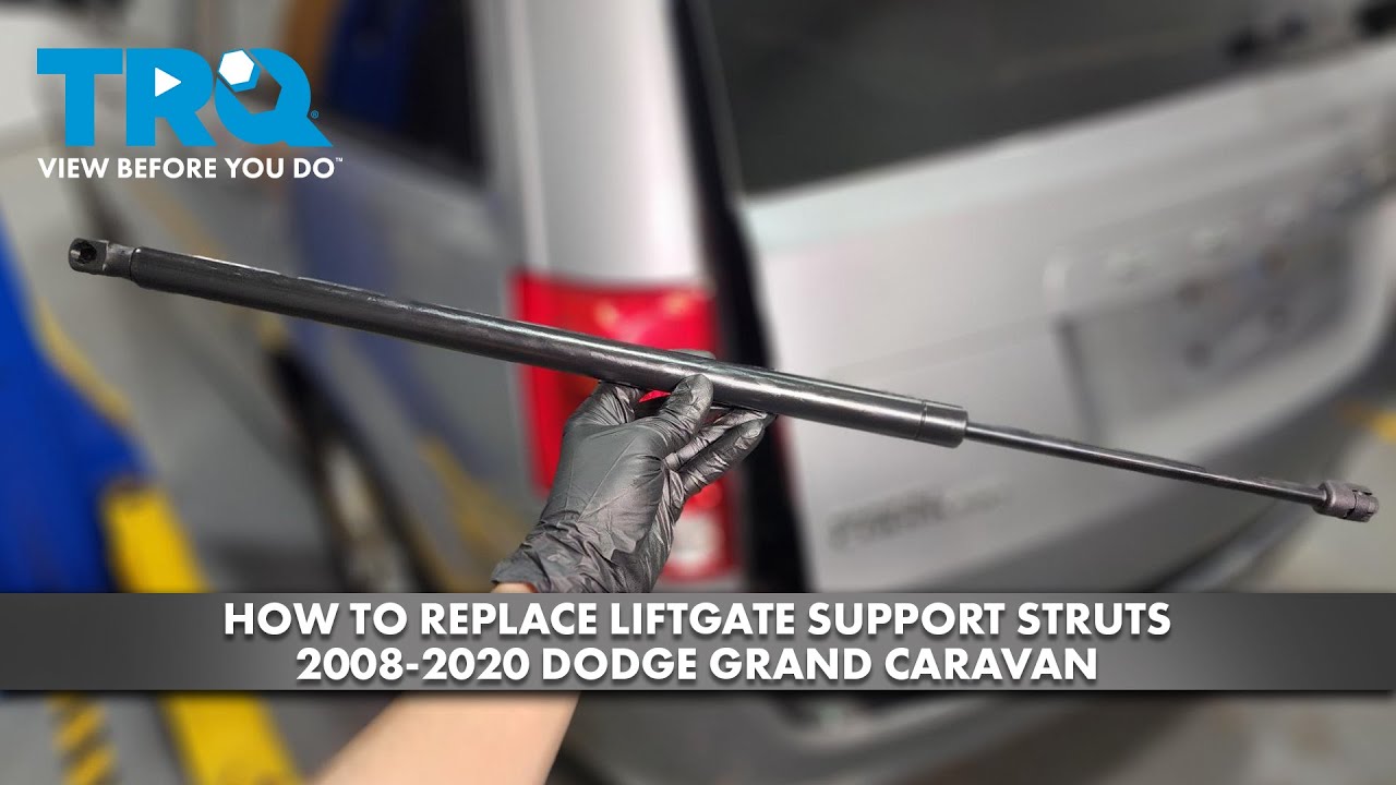 How to Replace Liftgate Support Struts 20082020 Dodge Grand Caravan