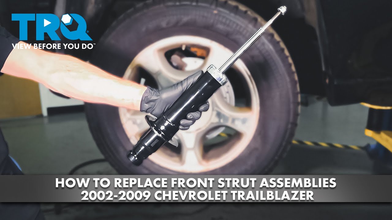 How to Replace Front Strut Assemblies 20022009 Chevrolet Trailblazer