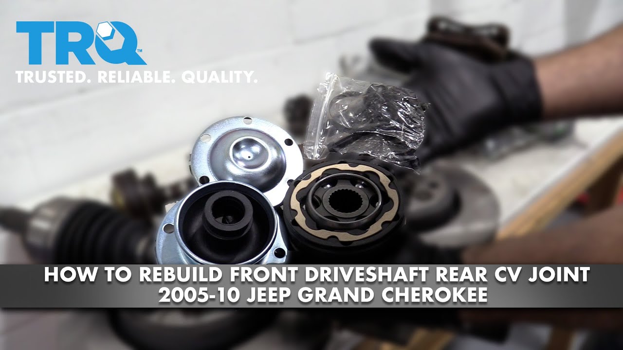 How to Rebuild Front Driveshaft Rear CV Joint 200510 Jeep Grand