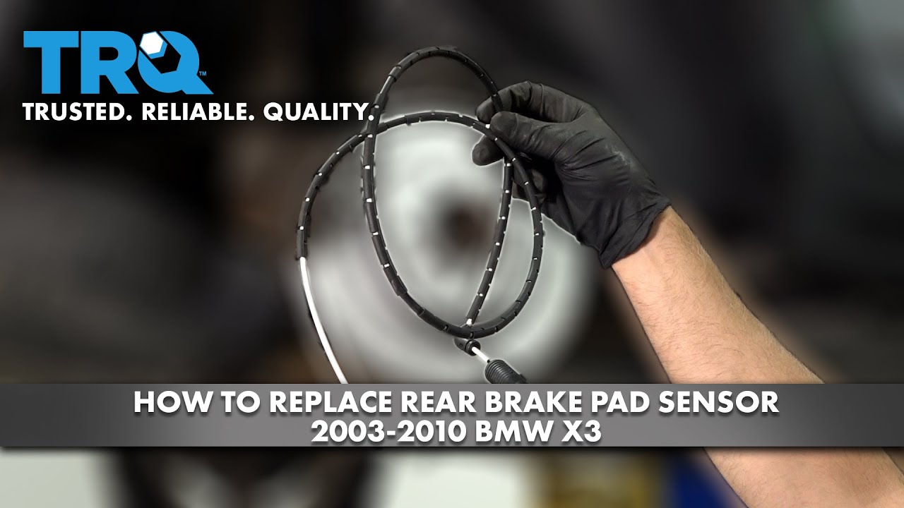 How to Replace Rear Brake Pad Sensor 20042010 BMW X3 1A Auto
