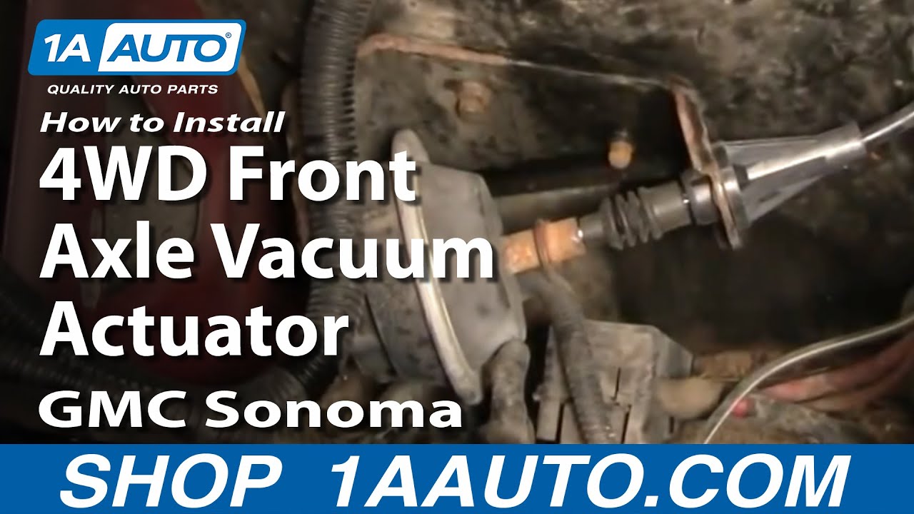 how to replace 4wd front axle vacuum actuator 91 04 gmc s 15 sonoma