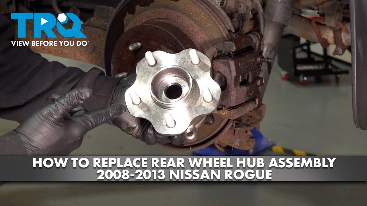 How to Replace Rear Wheel Bearing Hub Assembly 20082013 Nissan Rogue