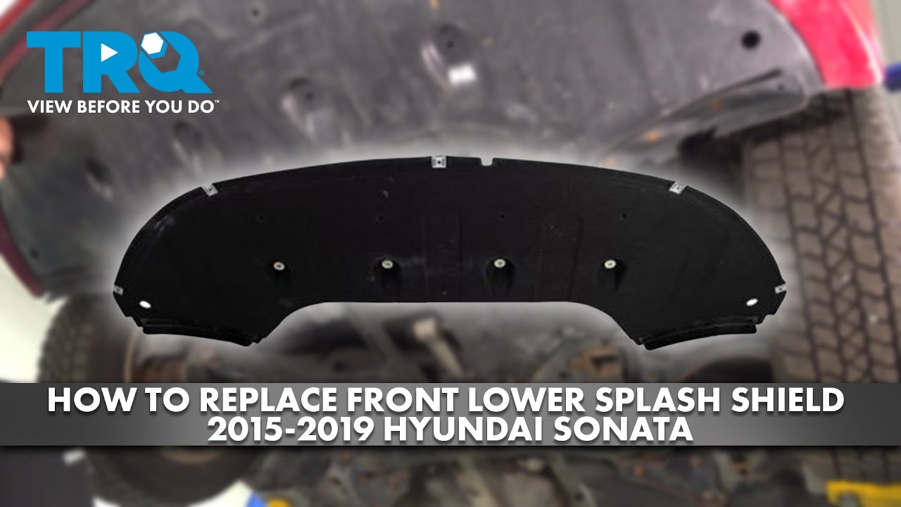How to Replace Front Lower Engine Splash Shield 20152019 Hyundai