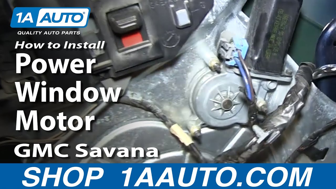 How to Replace Window Motor 200307 GMC Savana 1A Auto