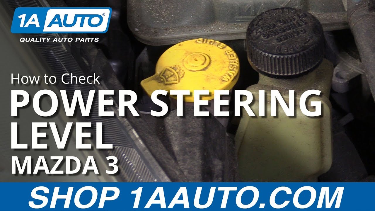 How To Check And Add Power Steering Fluid 2008 13 Mazda 3 1A Auto