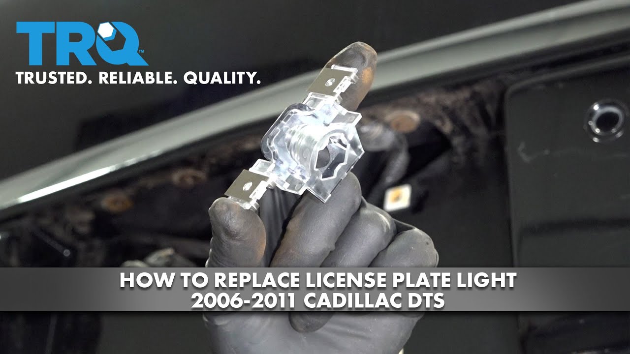 How To Replace License Plate Light 20062011 Cadillac DTS 1A Auto