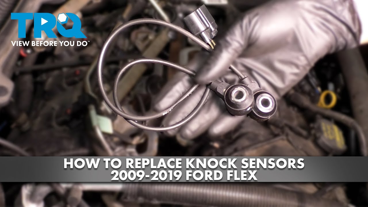 How to Replace Knock Sensors 20092019 Ford Flex 1A Auto