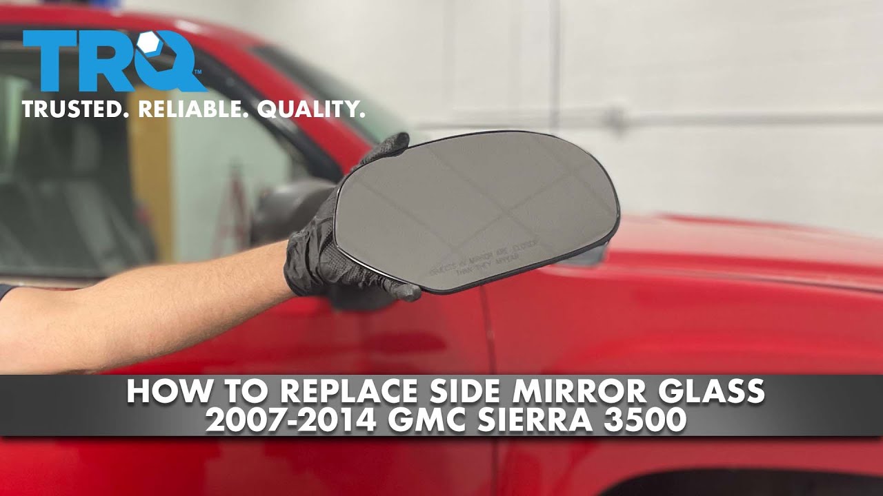 How To Replace Side Mirror Glass 200714 GMC Sierra 3500 1A Auto