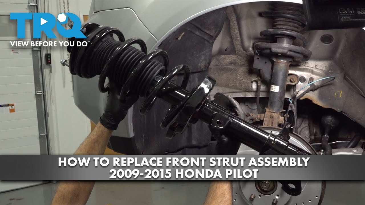 How to Replace Front Strut Assembly 20092015 Honda Pilot 1A Auto