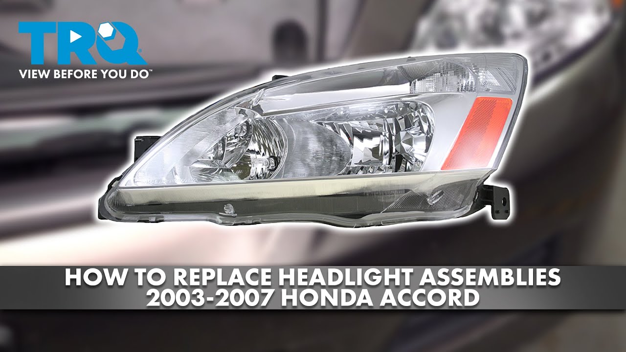How to replace Headlight Assemblies 20032007 Honda Accord 1A Auto