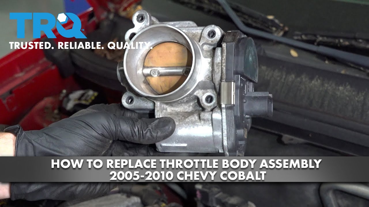 How to Replace Throttle Body Assembly 20052010 Chevy Cobalt 1A Auto