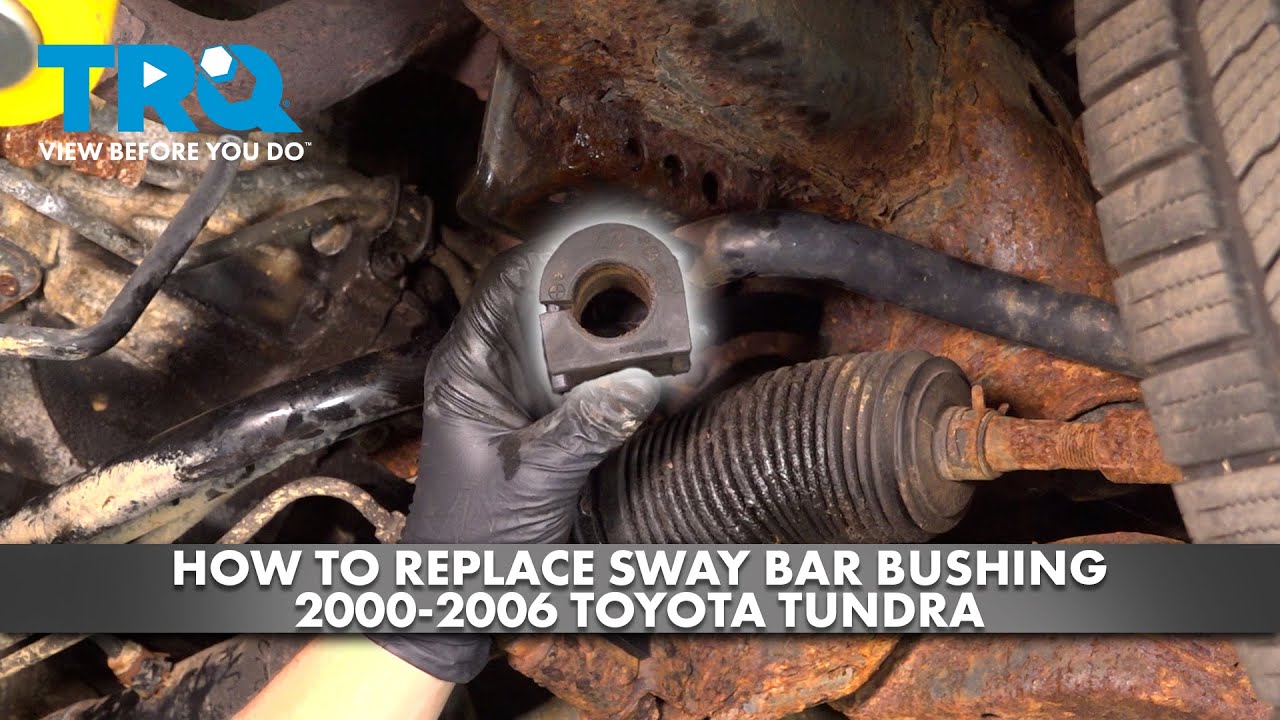 How to Replace Sway Bar Bushing 20002006 Toyota Tundra 1A Auto