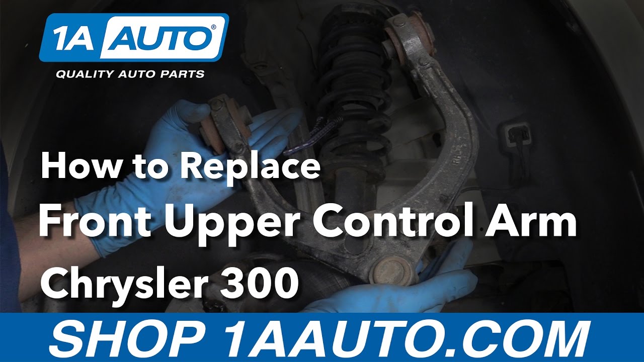 How to Replace Upper Control Arms 200517 Chrysler 300 1A Auto